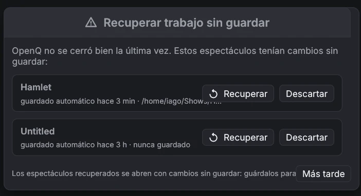 Ventana Recuperar trabajo sin guardar con dos espectáculos autoguardados, cada uno con botones Recuperar y Descartar, y un botón Más tarde.